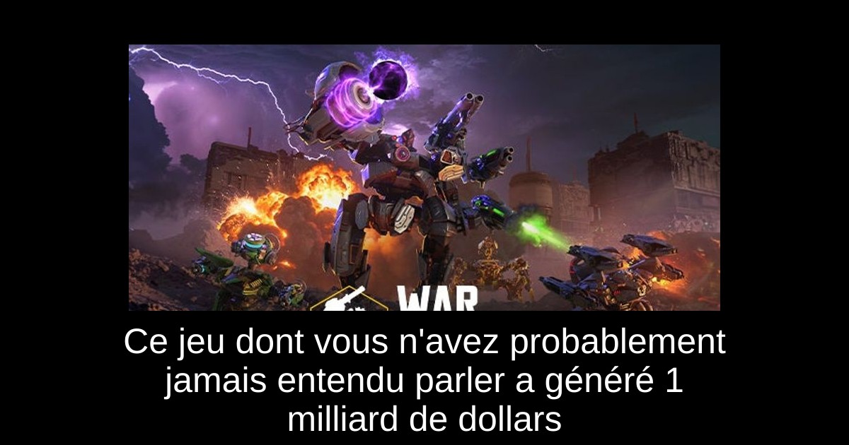 Ce jeu dont vous n'avez probablement jamais entendu parler a généré 1 milliard de dollars