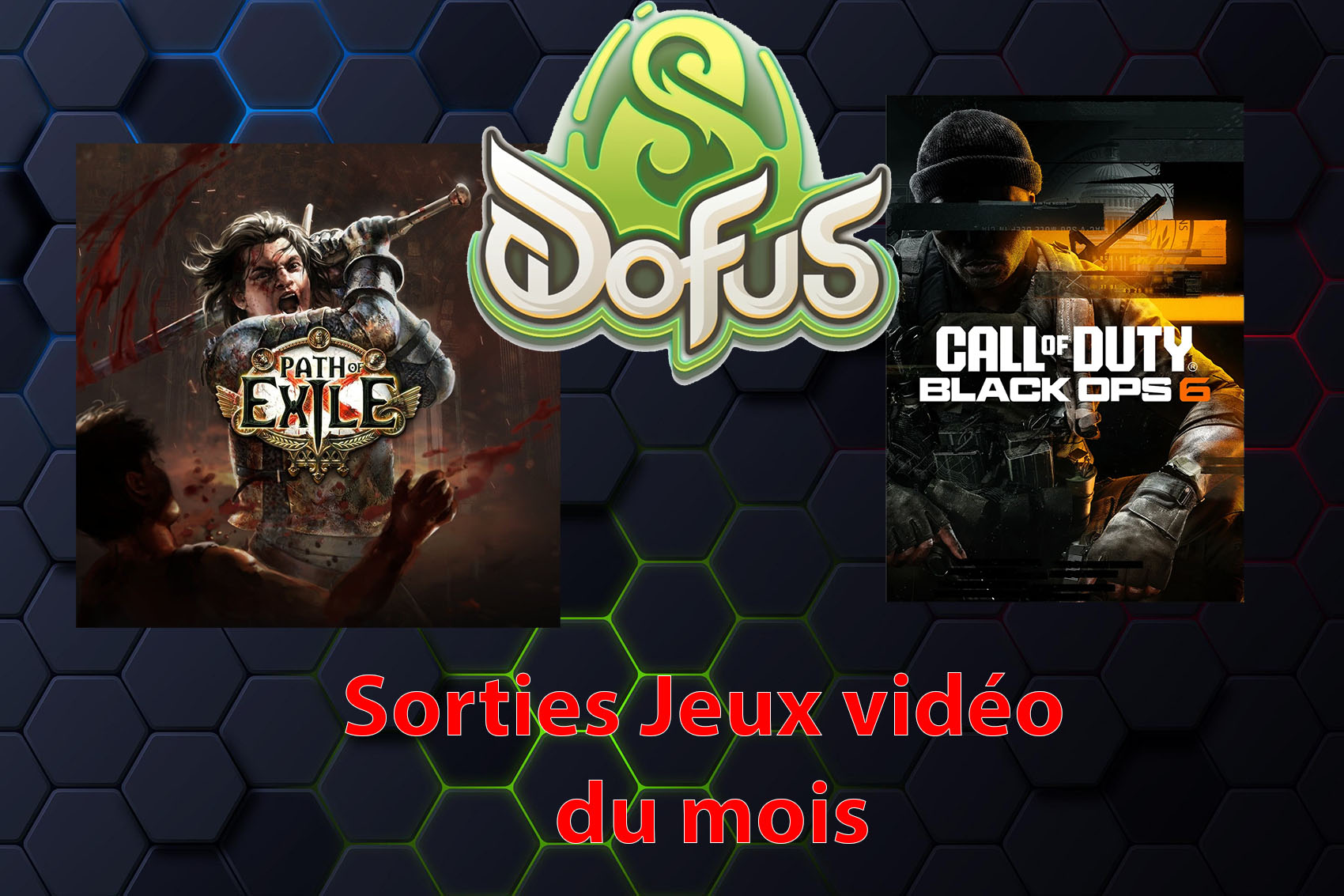 Sorties Jeux vidéo du mois