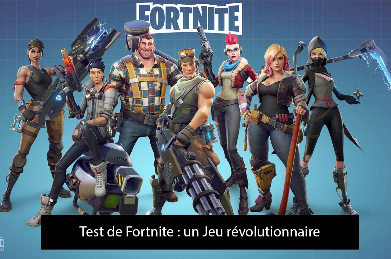 Test de Fortnite : un Jeu révolutionnaire